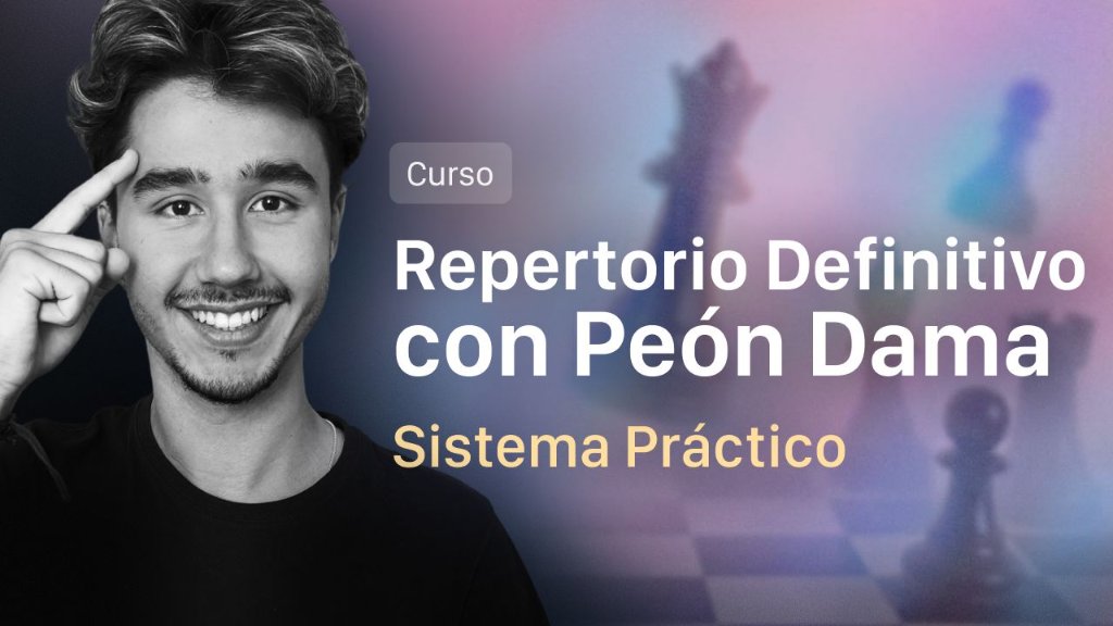 Repertorio Definitivo con Peón Dama: Sistema Práctico